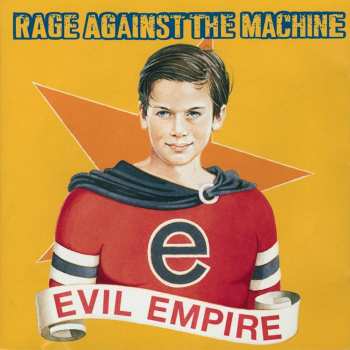 5099748102621 Rage Against The Machine: Evil Empire CD