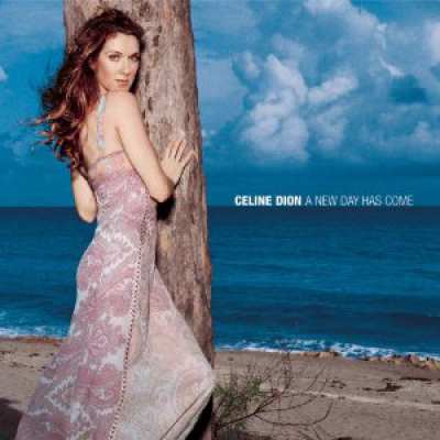 5099750622629 Dion Celine A New Day Has Come CD