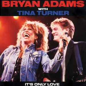 5510100562 Bryan Adams Et Tina Turner It S Only Love Maxi 45T