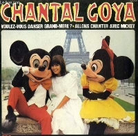 5510100730 Chantal Goya Voulez Vous Danser - Chanter Avec Mickey 45T