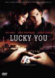 3322069947636 Lucky You (Eric Bana - Drew Barrymore - Robert Duvall) FR DVD
