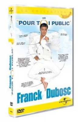 5050582426762 Franck Dubosc Les Pour Toi Public 2 DVD