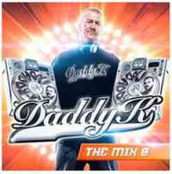600753670958 Daddy K in the mix vol 8 CD