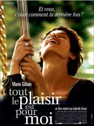 5412370828309 Tout Le Plaisir Moi (MArie Gillain) FR DVD