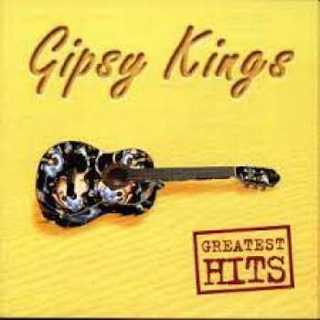 5099747724220 Gipsy King Greatest Hits CD