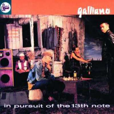 42284849326 Galliano - In Pursuit Of The 13th Note CD