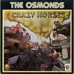 5510102669 The Osmonds Crazy Horses 33T