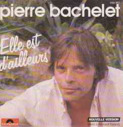 5510102819 Bachelet Pierre Elle Est D Ailleurs 45T