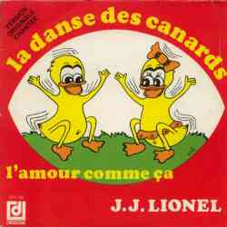 5510102904 Lionel JJ La Danse Des Canards 45T