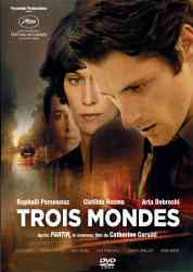 5425019007461 Trois Mondes (catherine Corsini) FR DVD