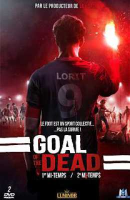 5414939699610 Goal Of The Dead FR DVD
