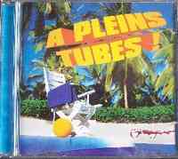 5099750403426 Compilation A Pleins Tubes CD