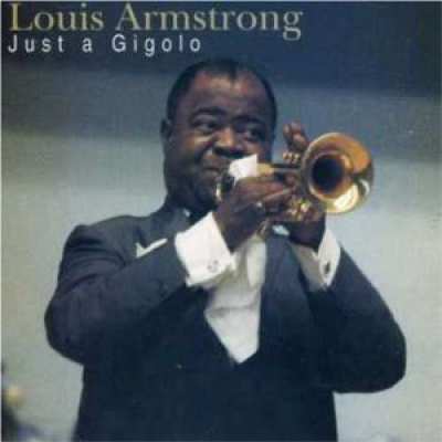 8717423021667 Louis Armstrong - Just A Gigolo CD