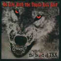 14431069420 My Life With The Thrill Kill Kult The Beast Of CD