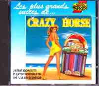 4007192954162 Les Plus Grands Succes De Crazy Horse CD