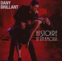 886970813723 Brillant Dany Histoire D Un Amour CD