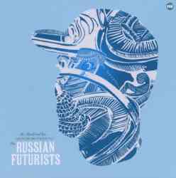 5033197406824 Me Myself And Rye An Introduciton To The Russian Futurists CD
