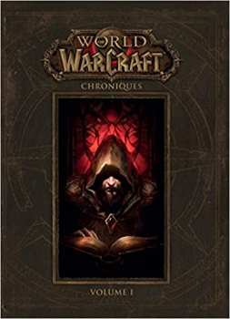 9782809455496 World Of Warcraft Chroniques Vol 1 BD
