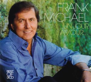 825646094639 Frank Michael Un Jour L Amour (3cd Best Of 2015) CD