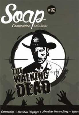 9782916768076 Livre Soap Vol 2 The Walking Dead