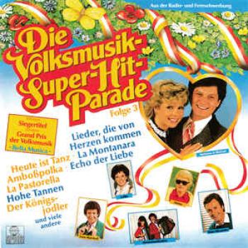 4007193027940 Die Volksmusik- Super-hit  - Parade Folge 3 33T