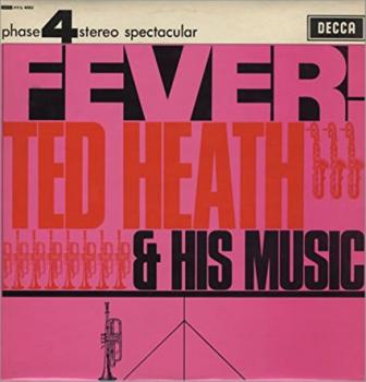 5510104109 Ted Heath - Fever 33T