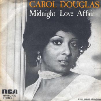 5510104182 Carol Douglas Midnight Love Affair - In The Morning MAxi 45T 45001