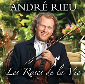 5510104226 ndre Rieu Les Roses De La Vie CD