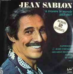 5510104357 Jean Sablon A Travers Le Monde 1957 1977 2x33T Mu 222 Y