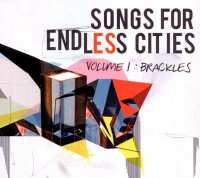 730003726422 Songs For Endless Cities Vol 1 Brackles