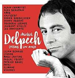 602557228496 Michel Delpech - J  Etais Un Ange CD