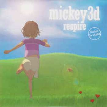 724354708800 Mickey 3D - Respire CD Single