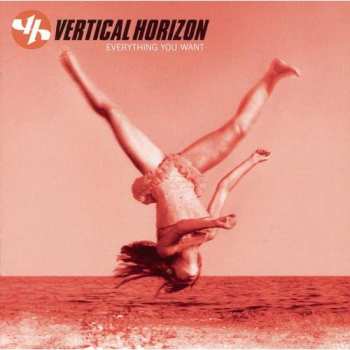 743217805524 Vertical Horizon - Everything You Want CD