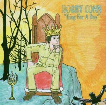 790377017724 CD Bobby Conn King For A Day
