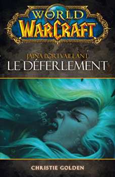 9782809475012 World Of Warcraft - Le Déferlement Jaina Portvaillant - Panini Books