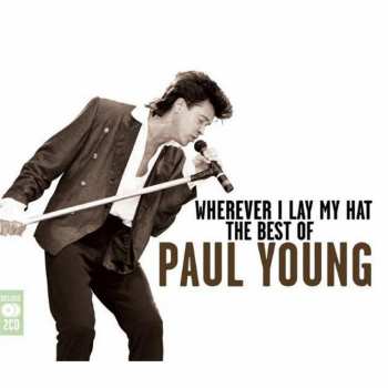 5014797672277 Paul Young - Wherever I Lay My Hat (The Best Of) CD