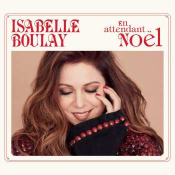 190759960127 Isabelle Boulay - En Attendant Noël CD (2019)