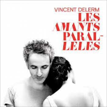 5510106441 Vincent Delerm - Les Amants Paralleles Cd