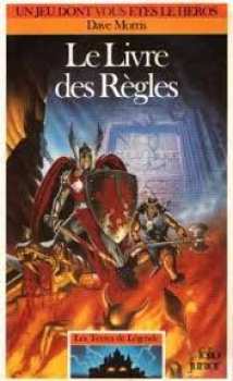 9782070335480 Le Livre Des Regles - Terres De Legende - Livre Dont Vous Etes Le Héros 548