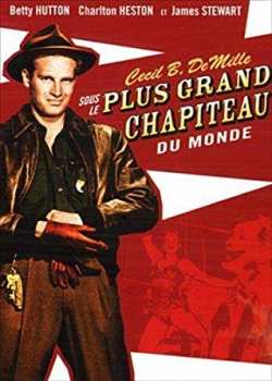 3530941002902 Sous Le Plus Grand Chapiteau Du Monde (John Wayne) FR DVD