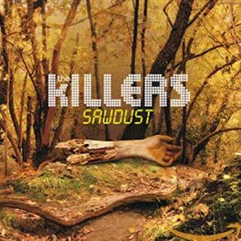 602517495753 The Killers Sawdust CD