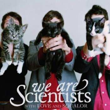 94631158629 We Are Scientists - With Love And Sqalor CD