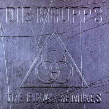 4005902199520 Die krupps - the final remixes CD