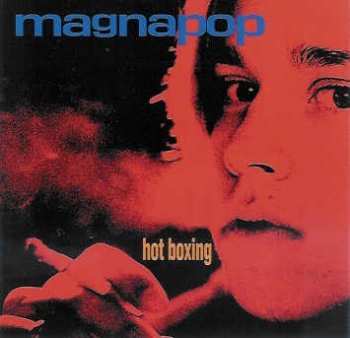 5413356425185 magnapop - hot boxing CD