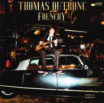 602508628863 Thomas Dutronc - Frenchy CD