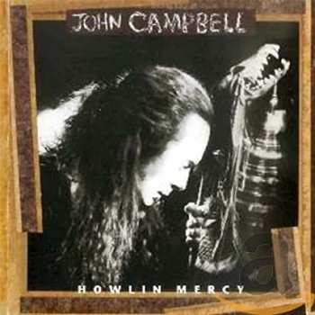 75596144025 John Campbell - Howlin Mercy Cd