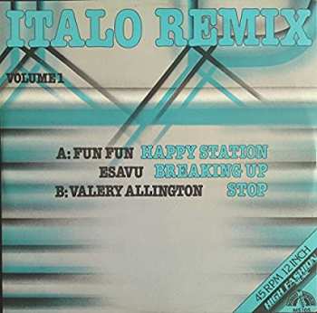 5510107081 Italo Remix Volume 1 - 45 RPM MAxi 45T 12 Inch Vinyle