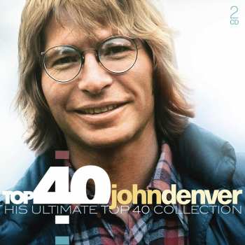 889853648221 John Denver -Top 40 Collection ( 2cd)