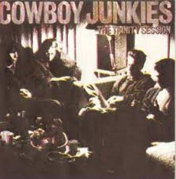 35628856821 Cowboy Junkies The Trinity Sessions Cd
