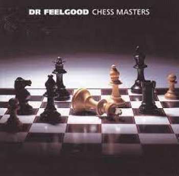 5060211500435 Dr Feelgood - Chess Masters CD